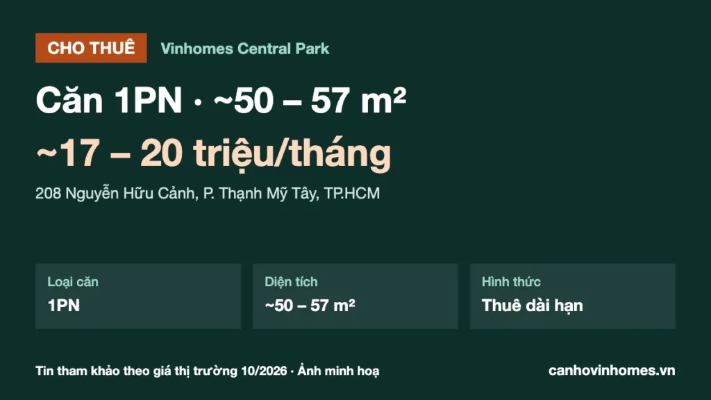 Cho thuê căn hộ 1PN ~50 – 57 m² Vinhomes Central Park giá ~17 – 20 triệu/tháng