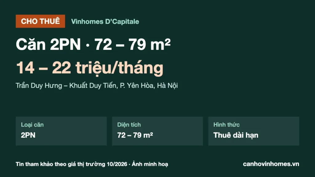 Cho thuê căn hộ 2PN 72 – 79 m² Vinhomes D’Capitale giá 14 – 22 triệu/tháng